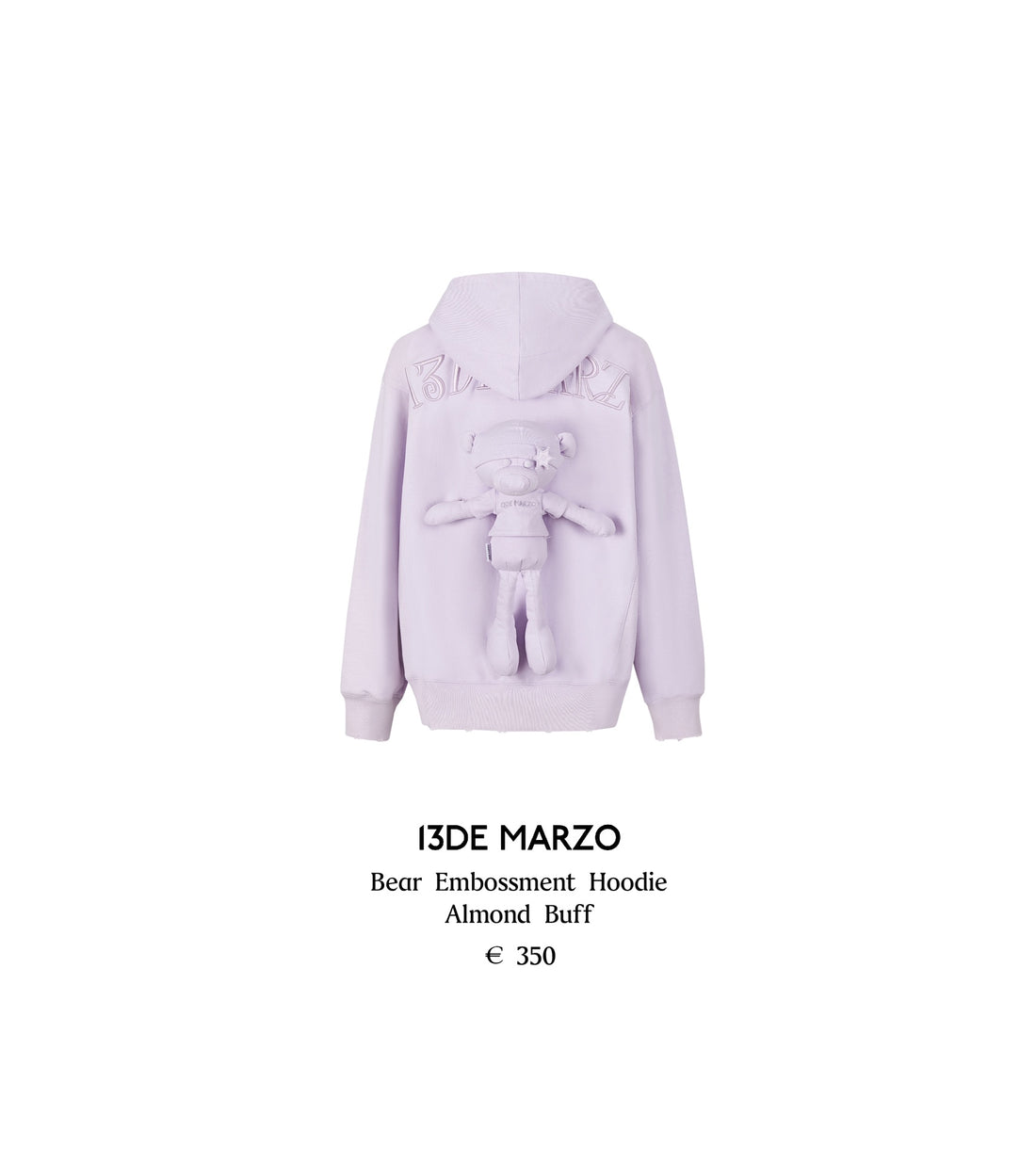 13DE MARZO Bear Embossment Hoodie