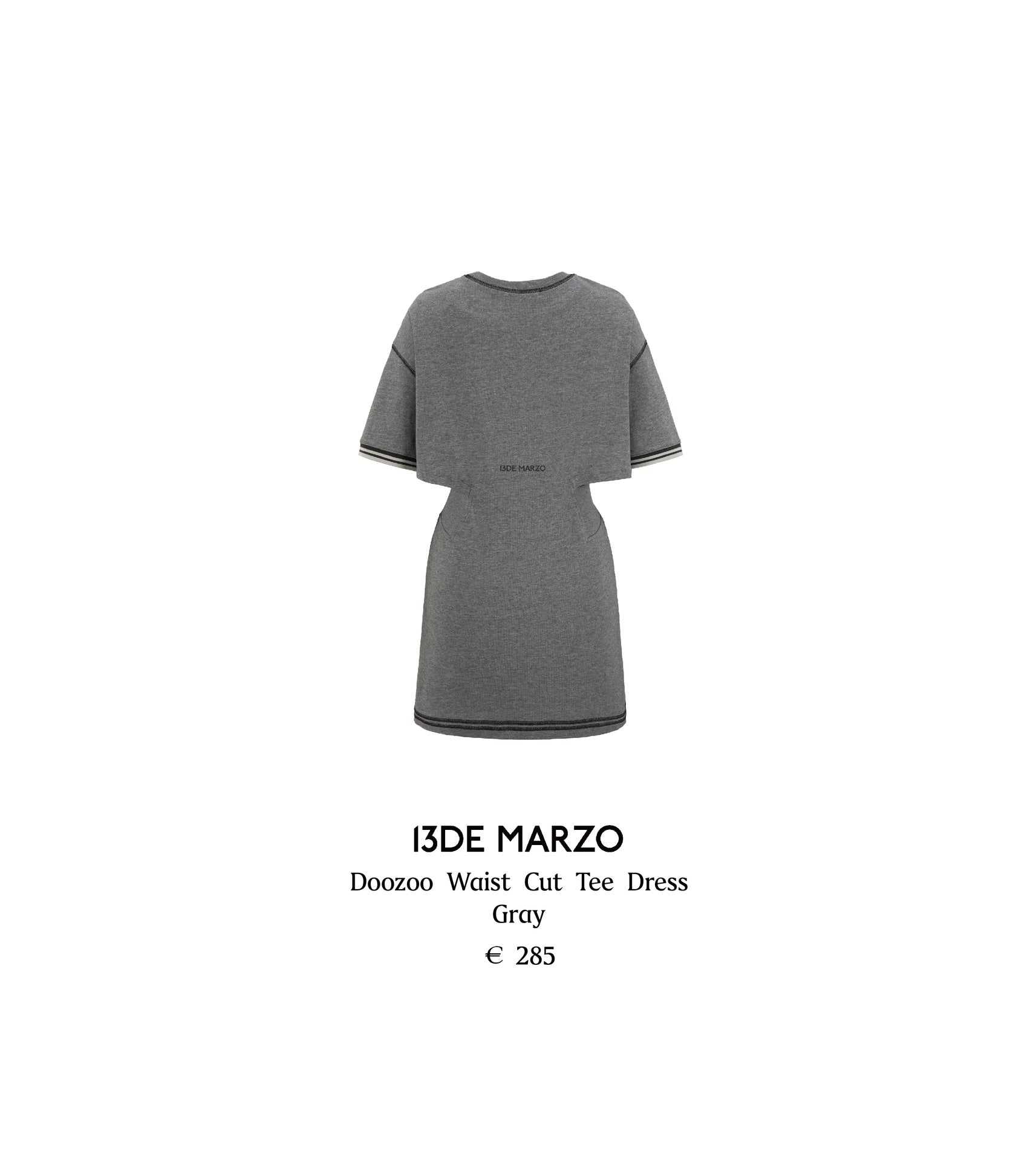 13DE MARZO Doozoo Waist Cut Tee Dress