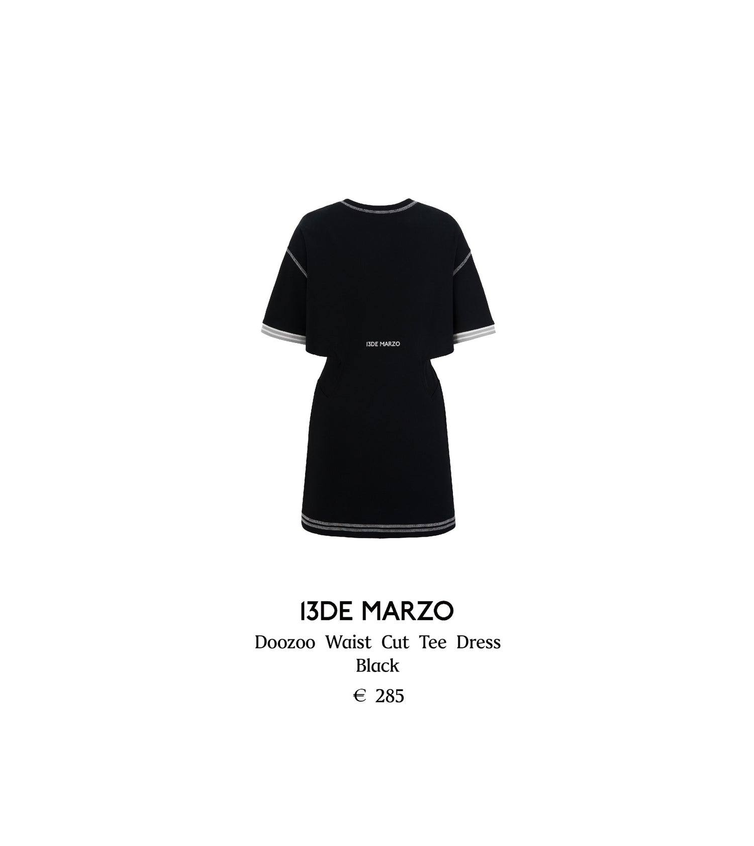 13DE MARZO Doozoo Waist Cut Tee Dress